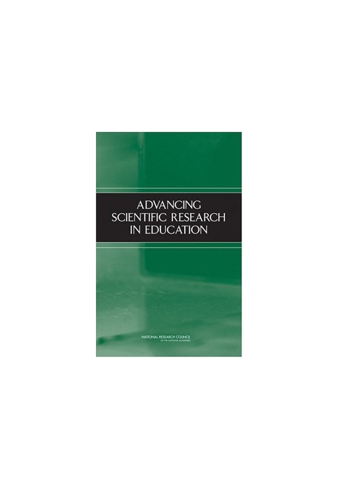 Advancing Scientific Research in Education