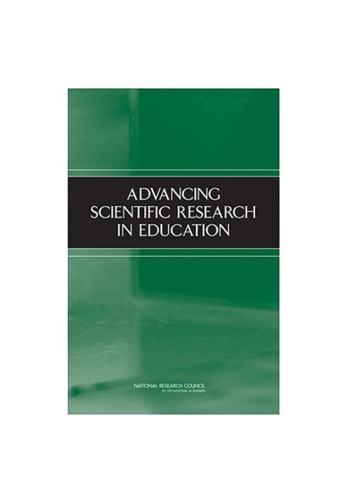 Advancing Scientific Research in Education