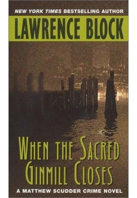 When the Sacred Ginmill Closes