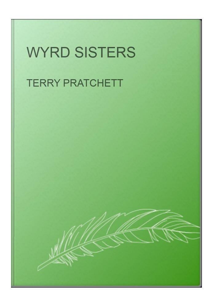 Wyrd Sisters