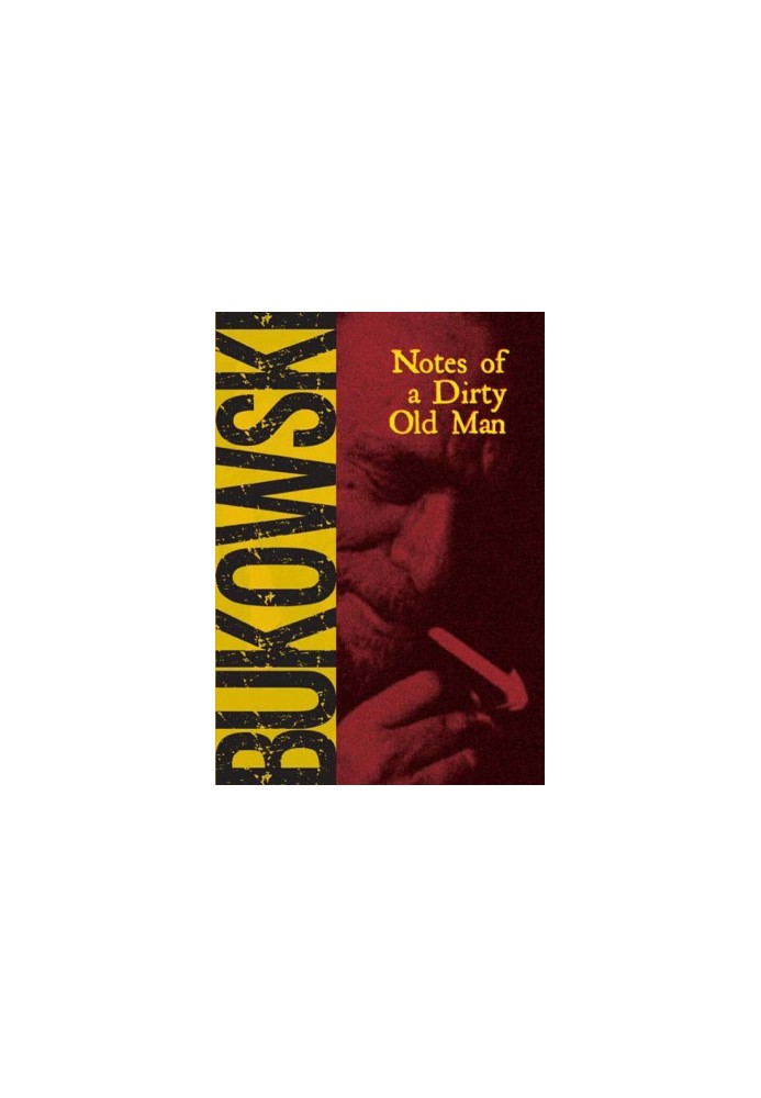 Notes of A Dirty Old Man
