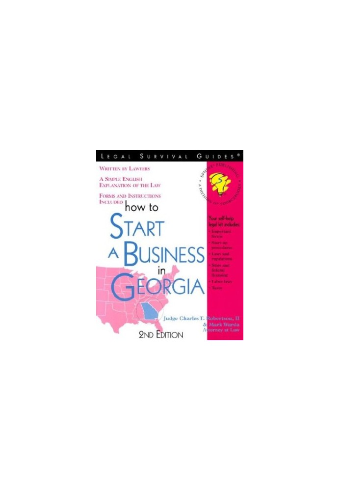 How to Start a Business in Georgia: With Forms (Legal Survival Guides)