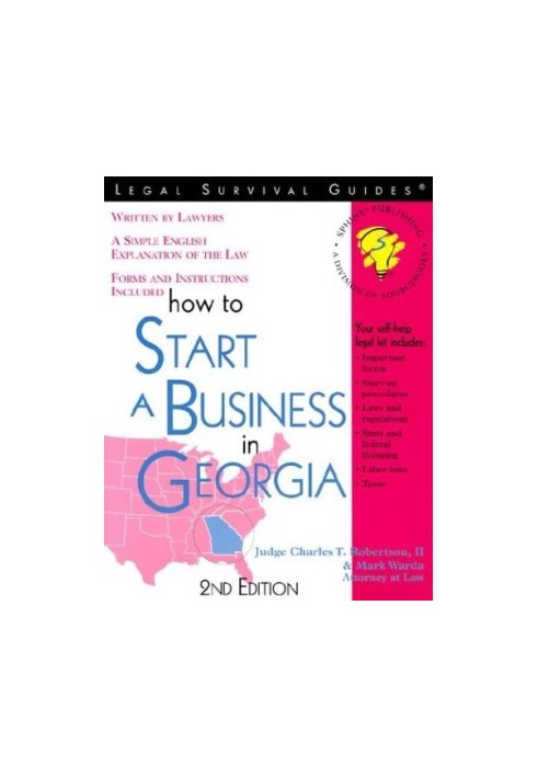How to Start a Business in Georgia: With Forms (Legal Survival Guides)