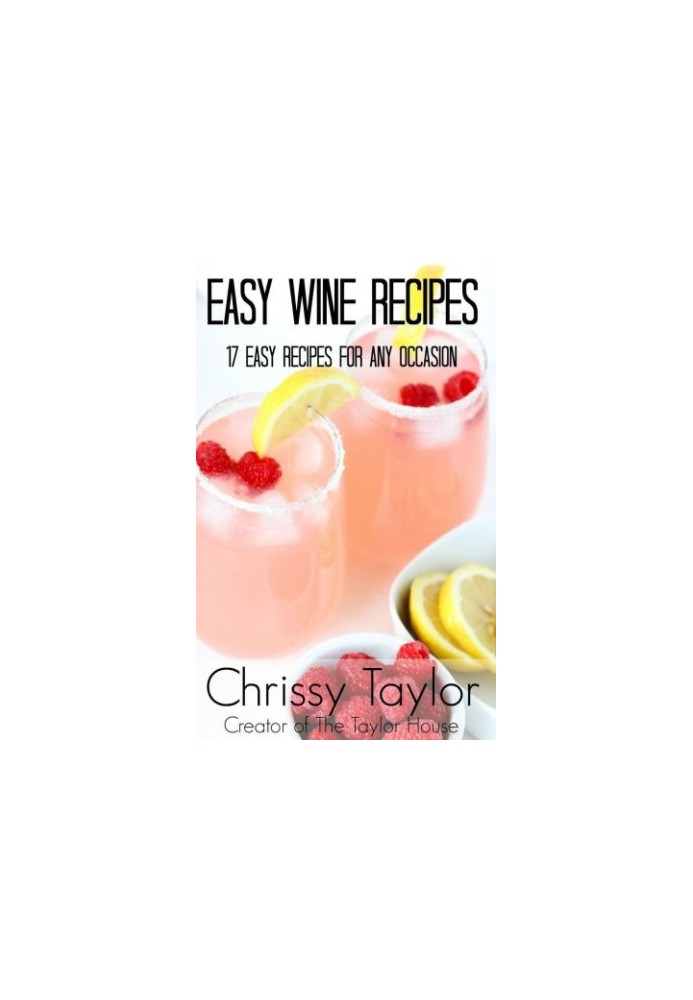 Easy Wine Recipes