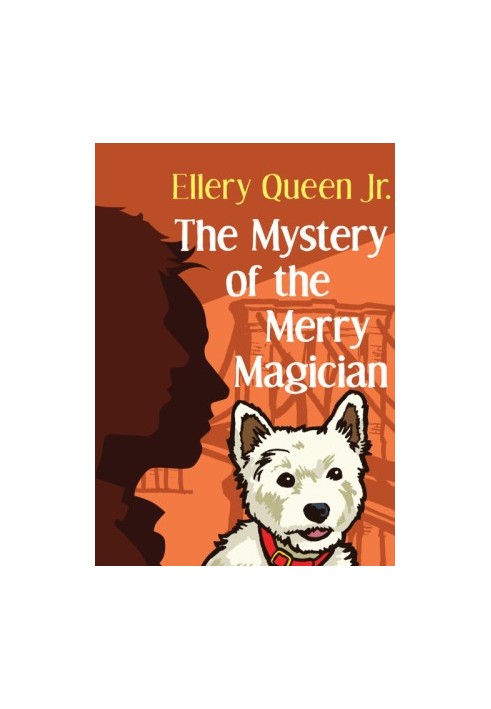 The Mystery of the Merry Magician