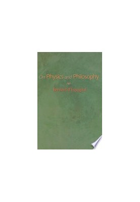 On Physics and Philosophy