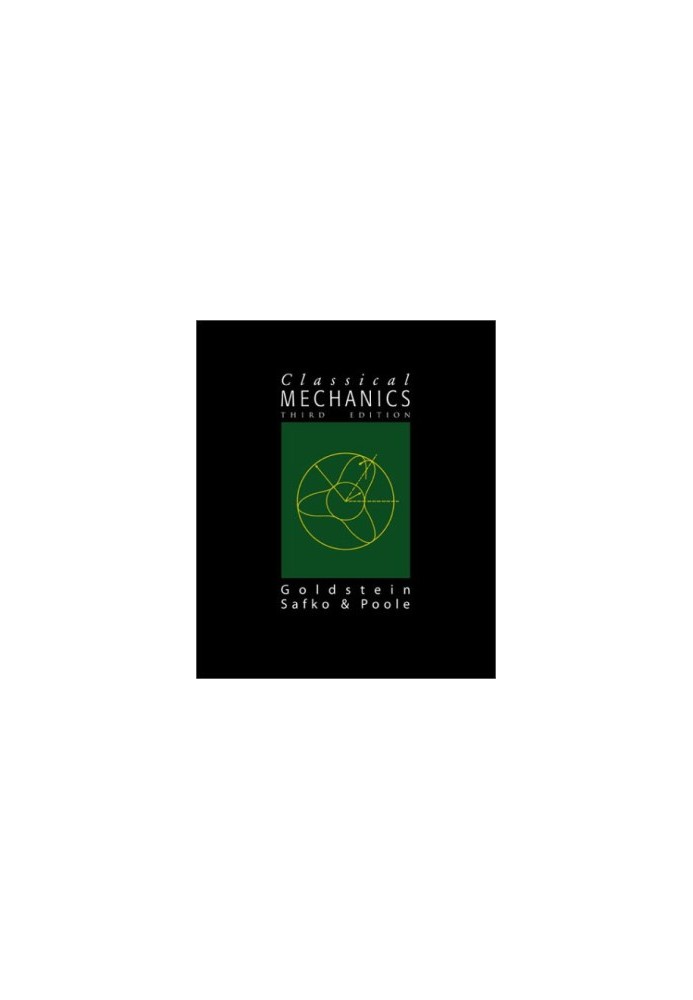 Classical Mechanics, 3rd Edition