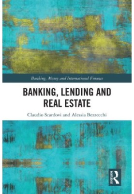 Banking, lending and real estate