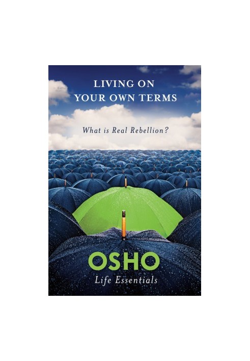 Living on Your Own Terms