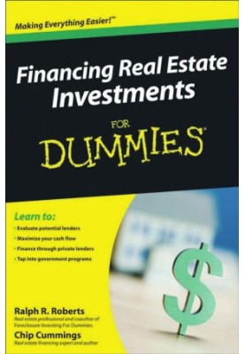 Financing Real Estate Investments For Dummies