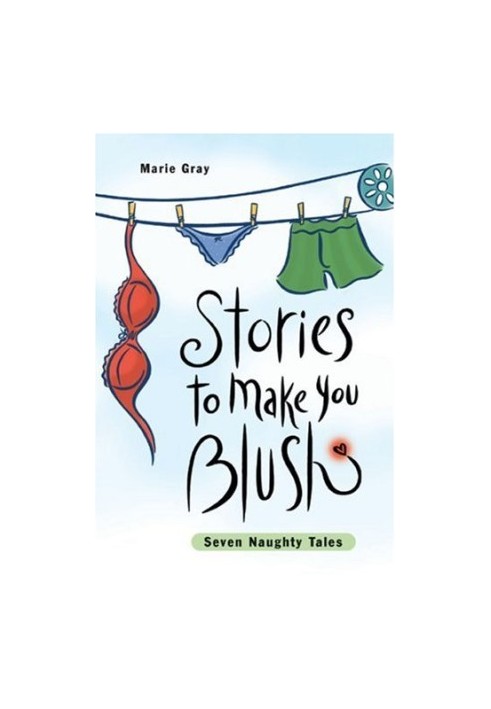 Stories to Make You Blush