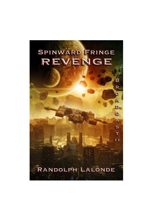 Spinward Fringe Broadcast 11