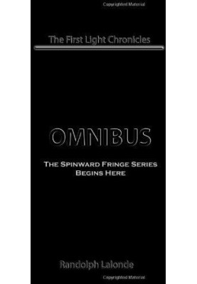 First Light Chronicles Omnibus