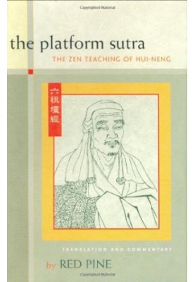 The platform sutra : the Zen teaching of Hui-neng