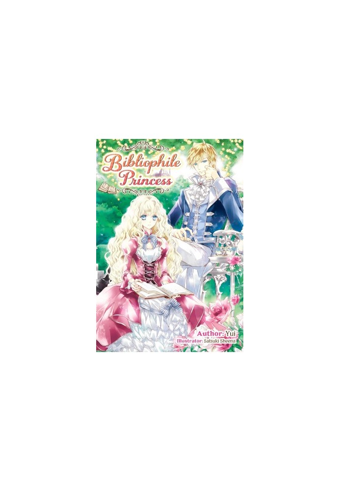 Bibliophile Princess: Volume 1 (light novel)