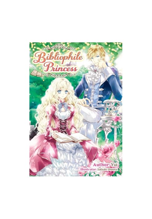 Bibliophile Princess: Volume 1 (light novel)