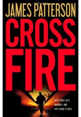 Cross Fire (Alex Cross, 17)