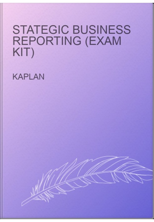 Stategic Business Reporting (Exam Kit)