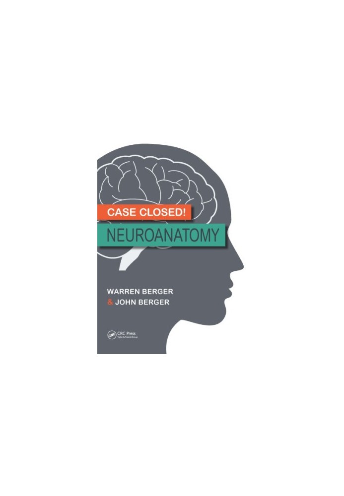 Case closed!: neuroanatomy