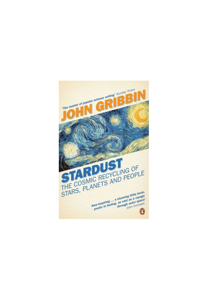 Stardust: The Cosmic Recycling Of Stars Planets And People