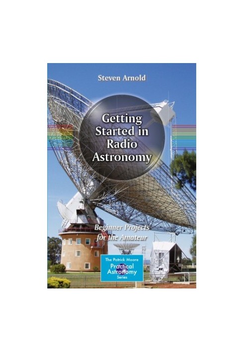 Getting Started in Radio Astronomy: Beginner Projects for the Amateur