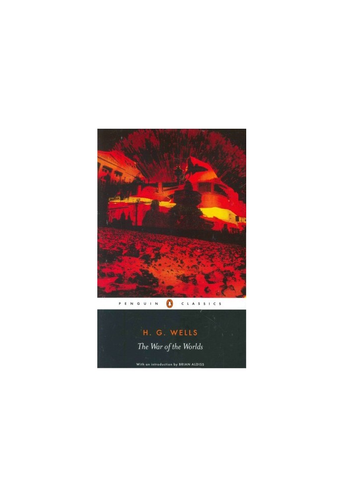 The War of the Worlds (Penguin Classics)