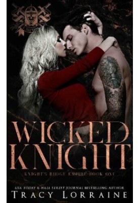 Wicked Knight (Knight's Ridge Empire 1)