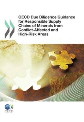 OECD Due Diligence Guidance for Responsible Supply Chains of Minerals from Conflict-Affected and High-Risk Areas