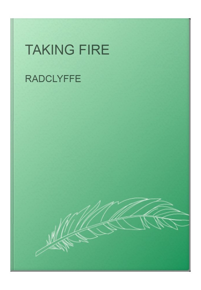 Taking Fire