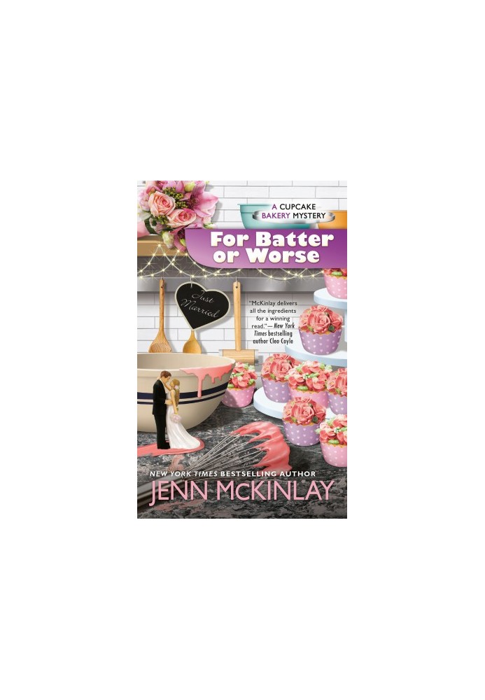 For Batter Or Worse (Cupcake Bakery Mystery 13)
