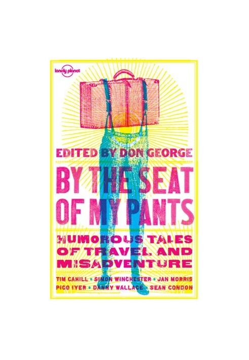 By the Seat of My Pants