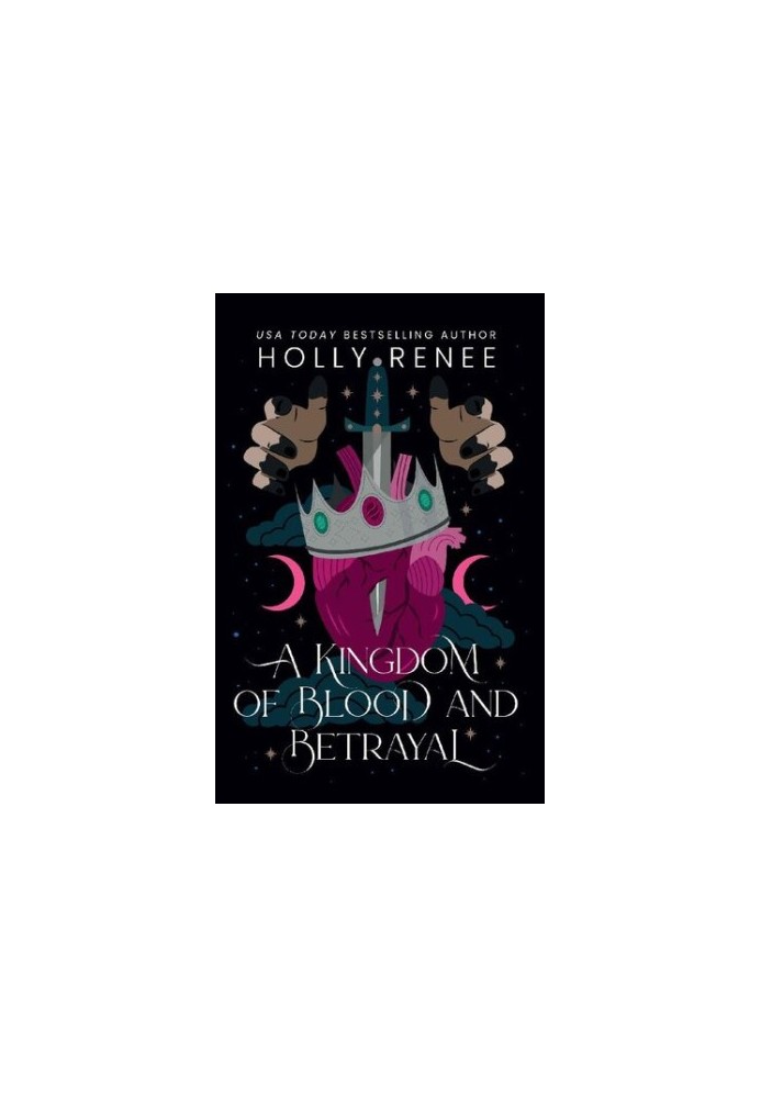 A Kingdom of Blood and Betrayal (Stars and Shadows 2)
