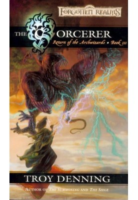 The Sorcerer - Forgotten Realms: Return of the Archwizards, Book 3