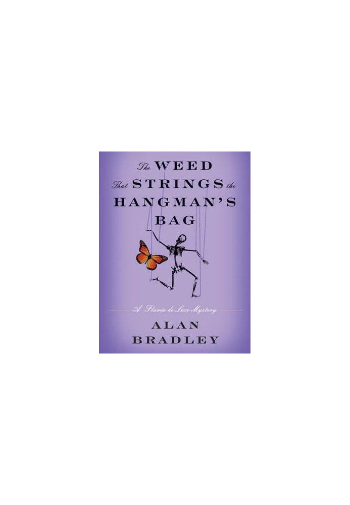 The Weed That Strings the Hangman's Bag