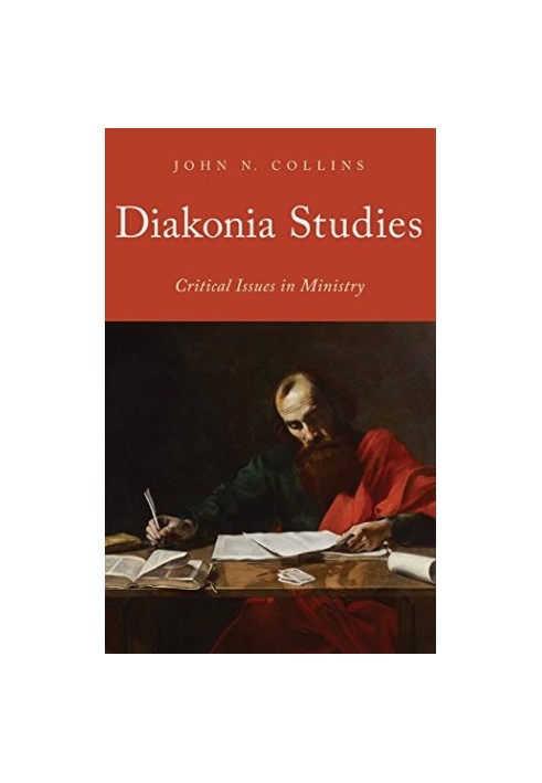 Diakonia studies : critical issues in ministry