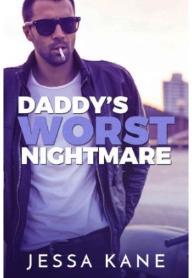 Daddy's Worst Nightmare