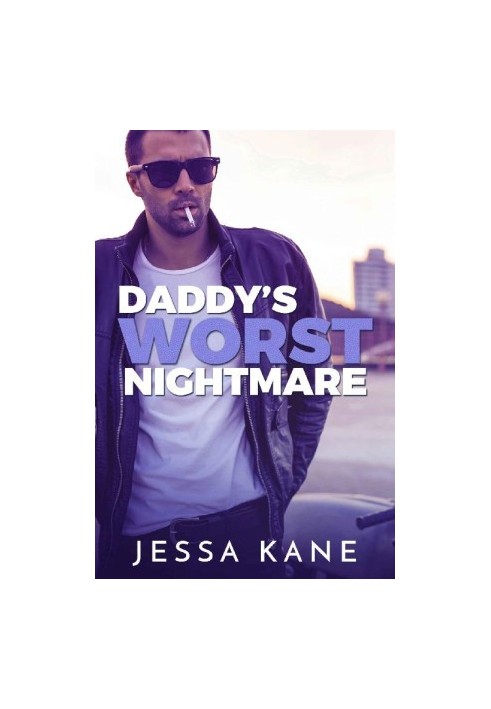 Daddy's Worst Nightmare