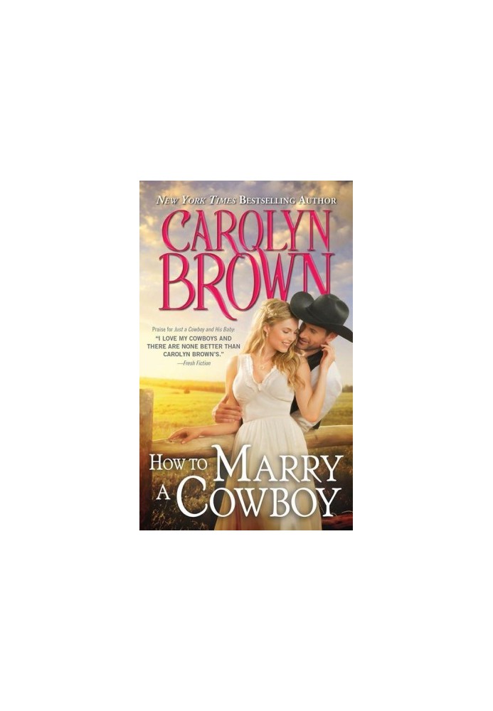 [Cowboys and Brides 04] • How to Marry a Cowboy