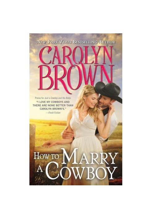 [Cowboys and Brides 04] • How to Marry a Cowboy