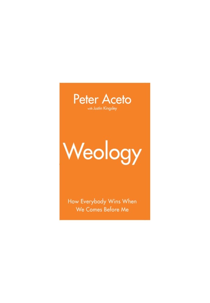 Weology: how everybody wins when we comes before me