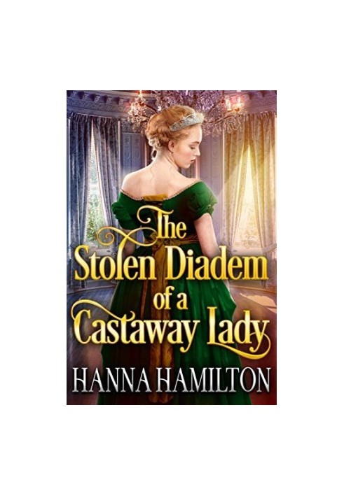 The Stolen Diadem of a Castaway Lady