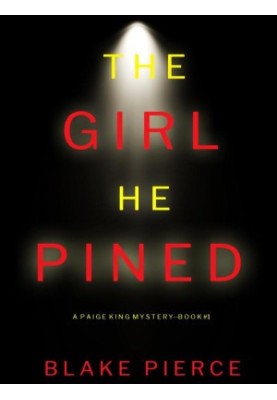The Girl He Pined