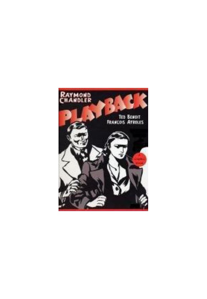 Playback: A novelisation (Philip Marlowe 07)