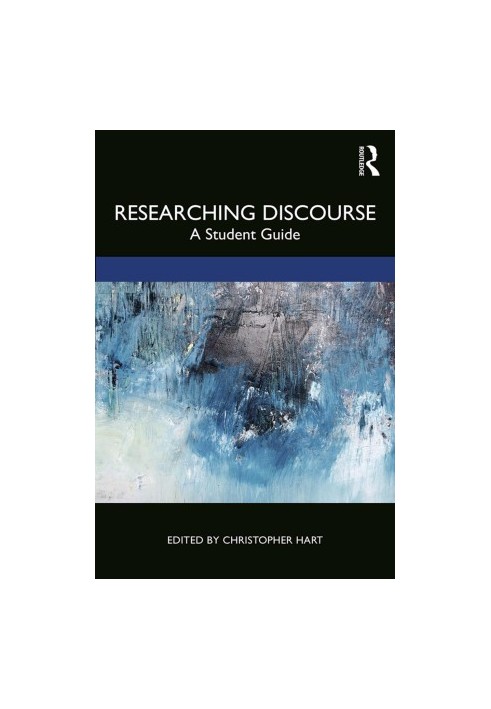 Researching Discourse: A Student Guide