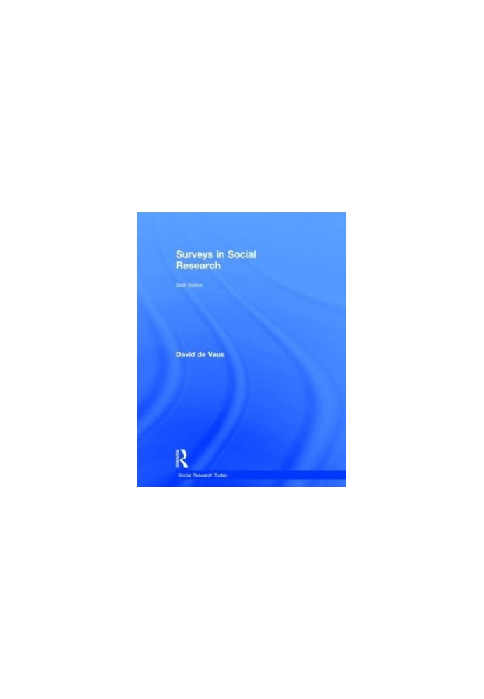 Surveys In Social Research (Social Research Today)