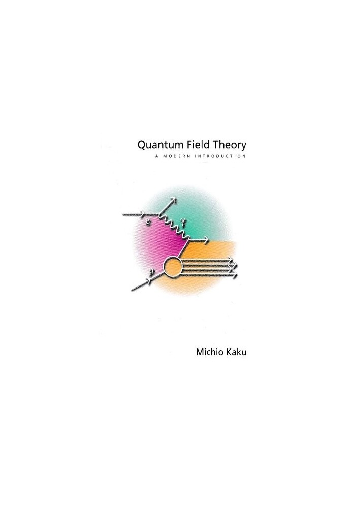 Quantum Field Theory A Modern Introduction