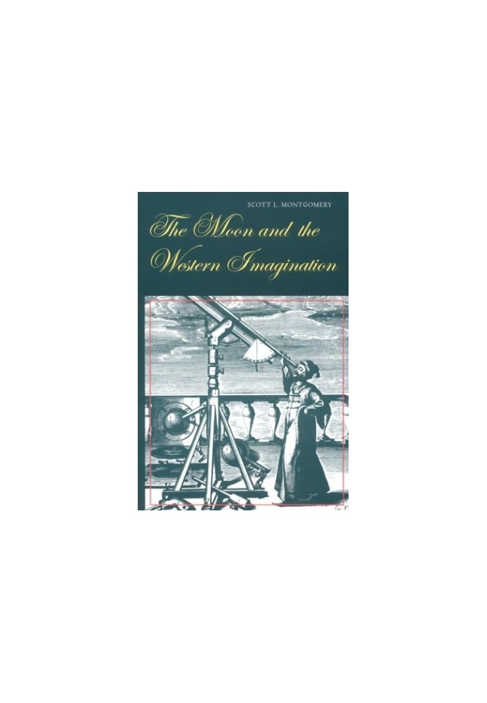 The Moon and the Western Imagination
