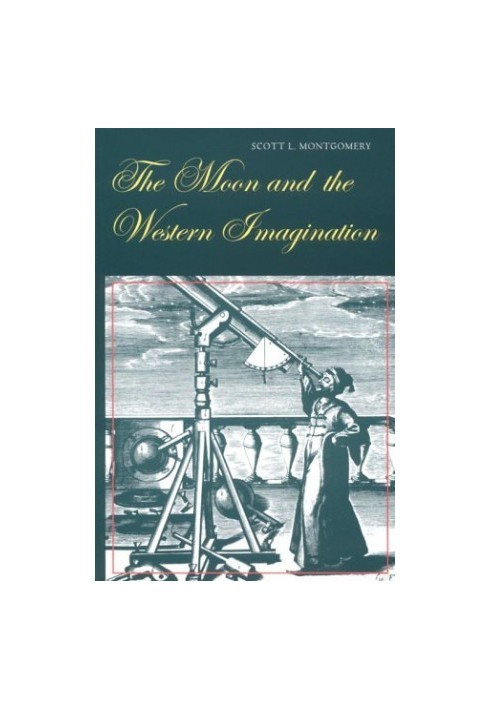 The Moon and the Western Imagination