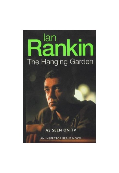 The Hanging Garden (Inspector Rebus, 09)