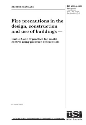 Fire Precautions in the Design, Construction and Use of Buildings